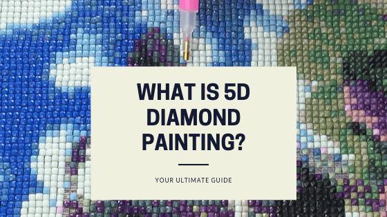 What is 5D Diamond Painting?