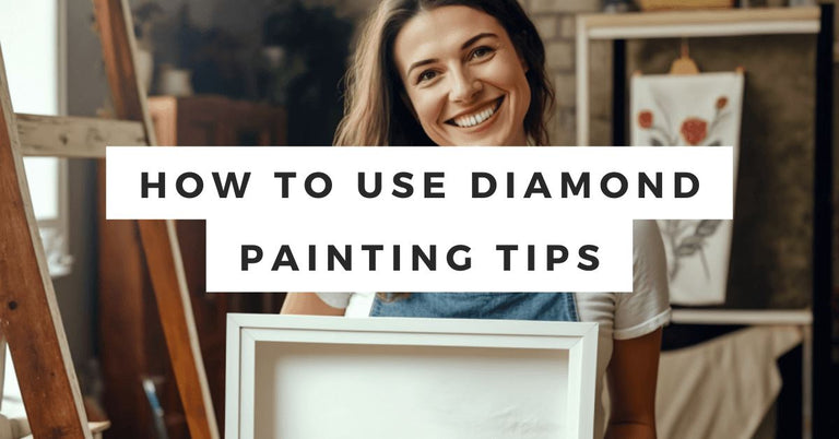 How To Use Diamond Painting Tip