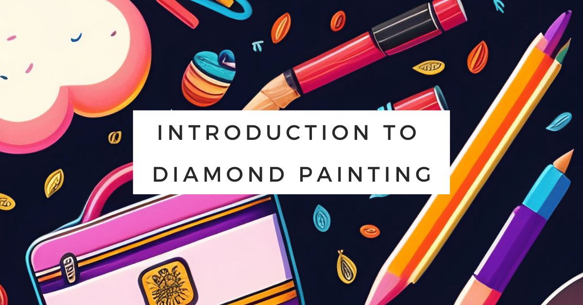 Ready to Try Diamond Art? – Diamond Painting